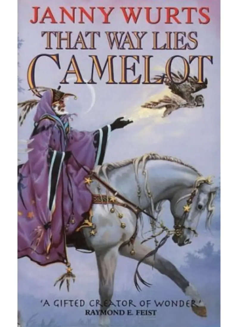 That way lies Camelot