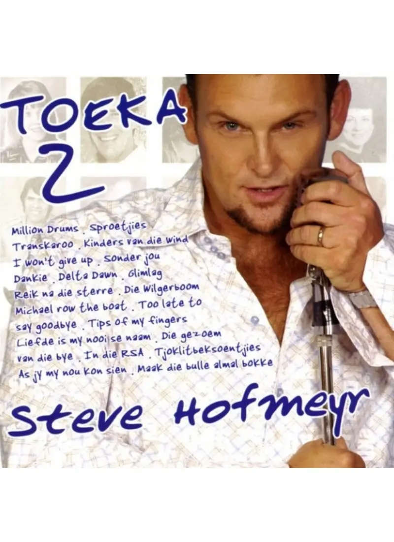 Steve Hofmeyr - Toeka 2 (CD)