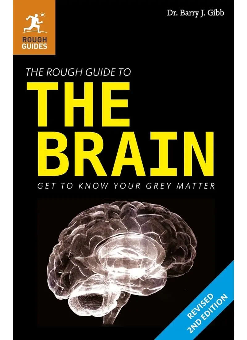 The Rough Guide to the Brain