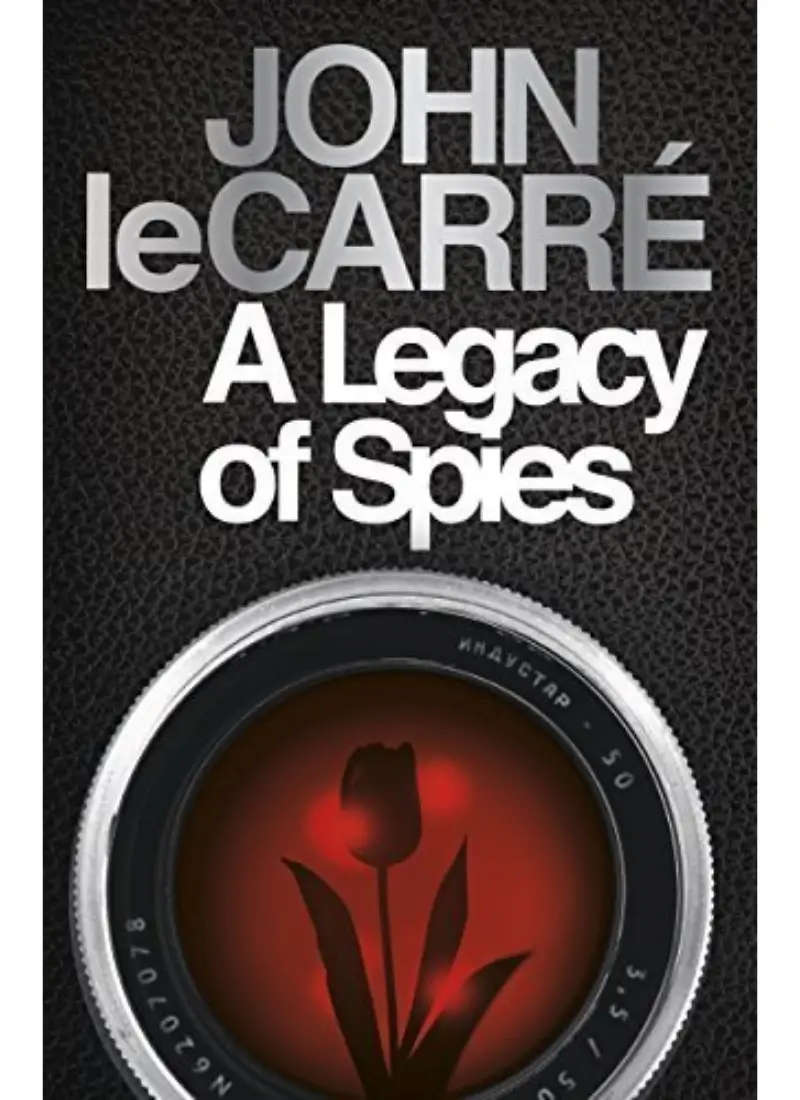 A Legacy of Spies