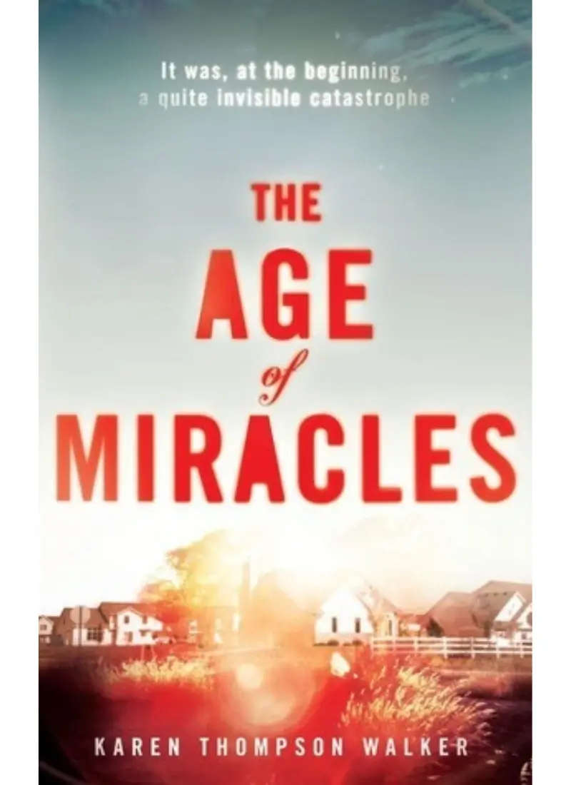 The Age of Miracles
