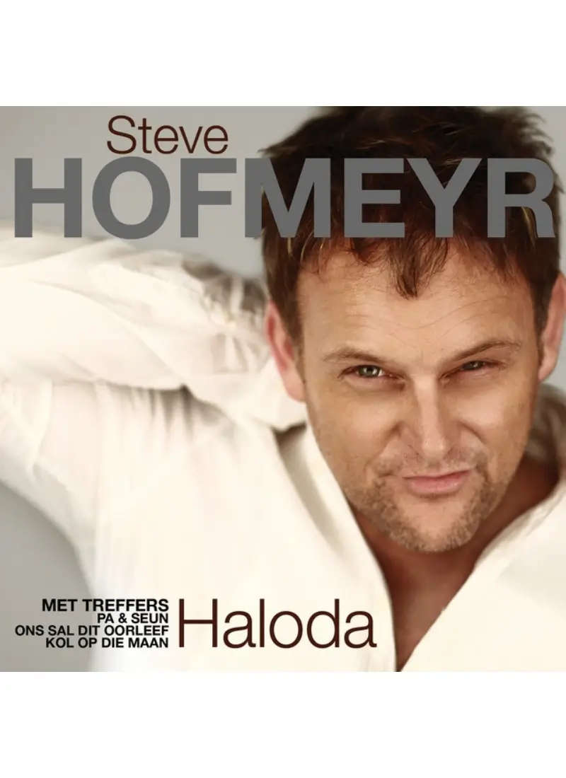 Steve Hofmeyr - Haloda (CD)