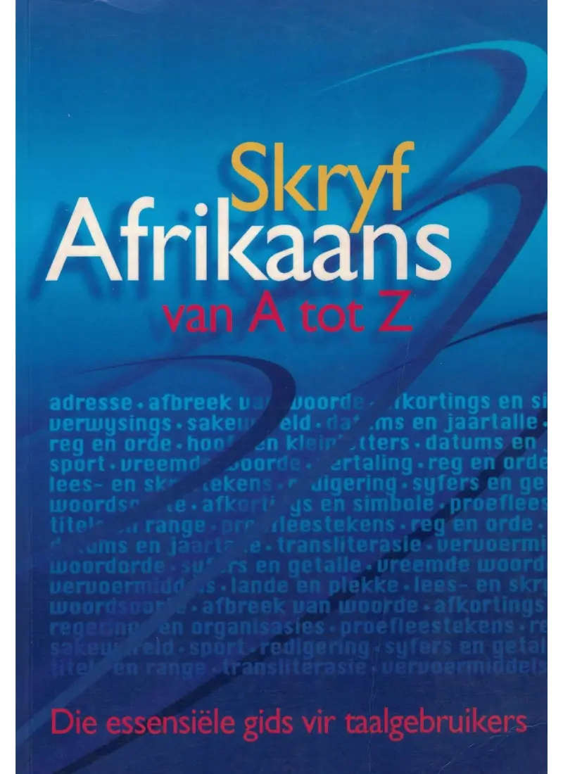 Skryf Afrikaans van A tot Z