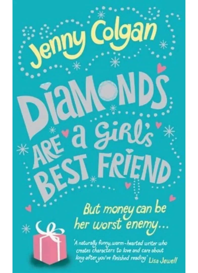 Diamonds are a girl's best friend