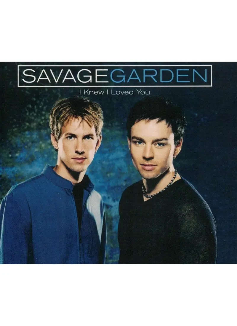 Savage Garden - I Knew I Loved You (Single CD)