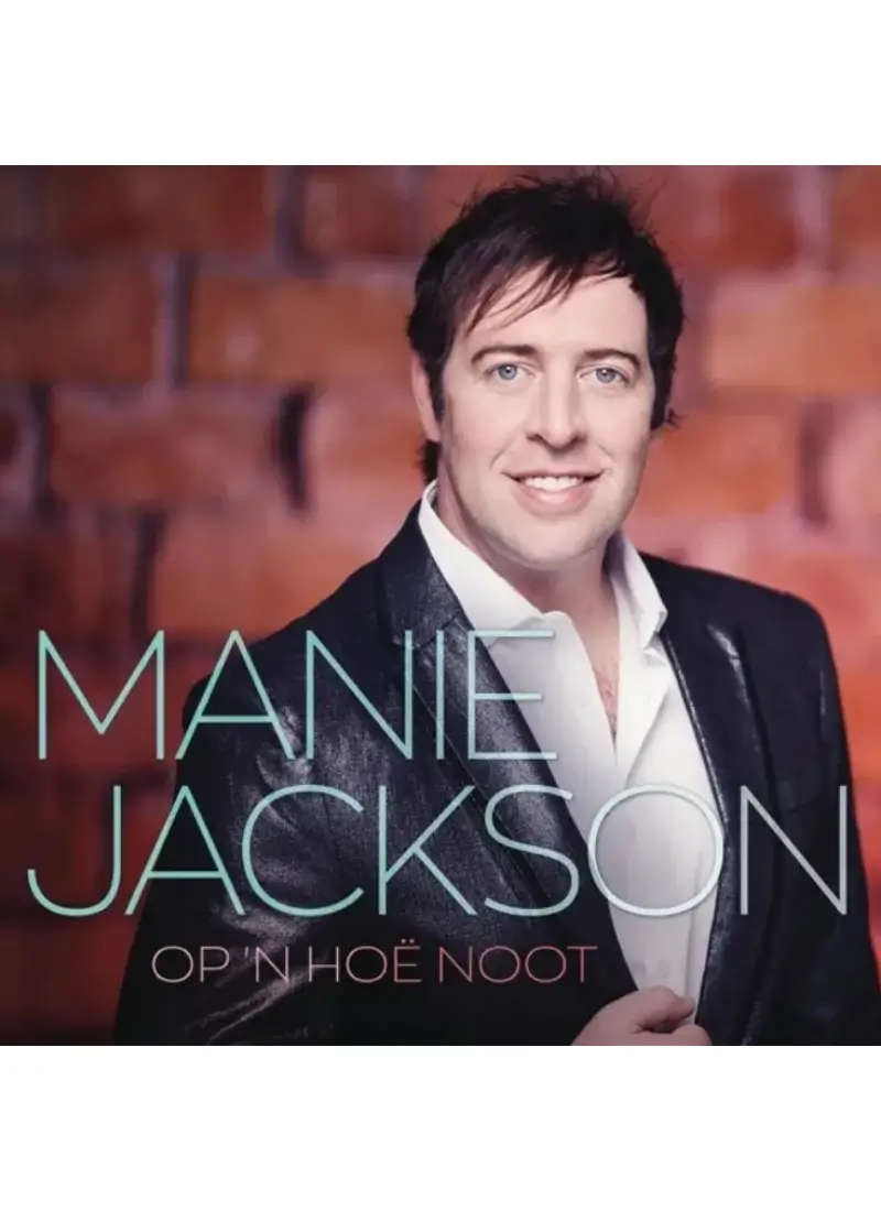 Manie Jackson - Op 'n hoe noot (CD)