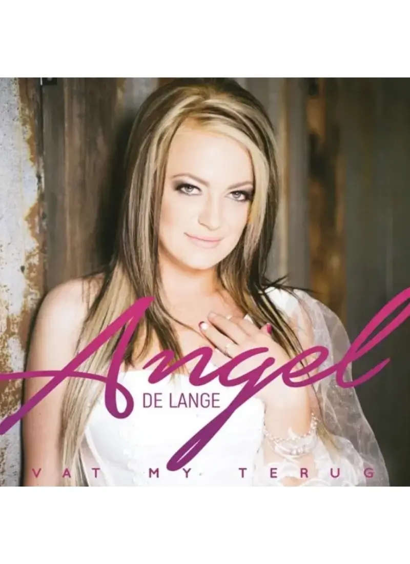 Angel de Lange - Vat my terug (CD)