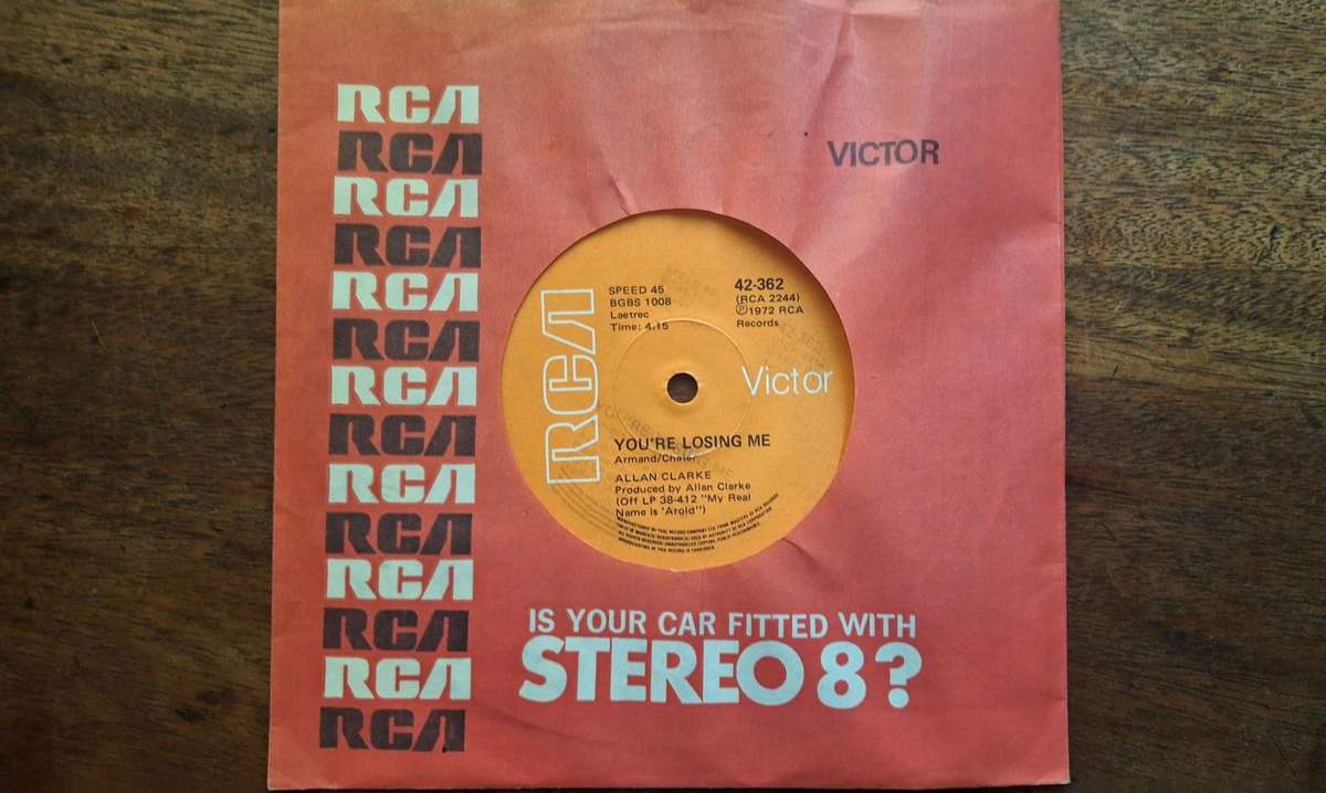 Allan Clarke - You're Losing Me (VG/Gen) (7")