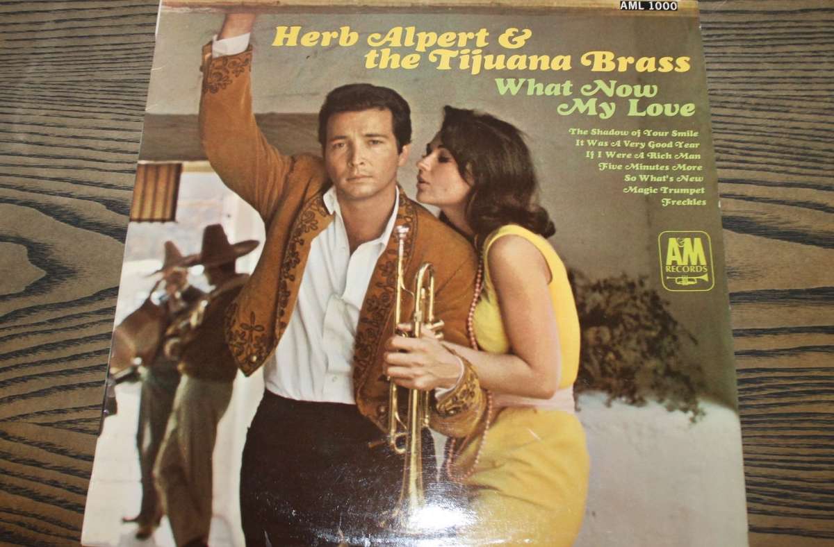 Herb Alpert &amp; The Tijuana Brass - What Now My Love  (G+/VG)