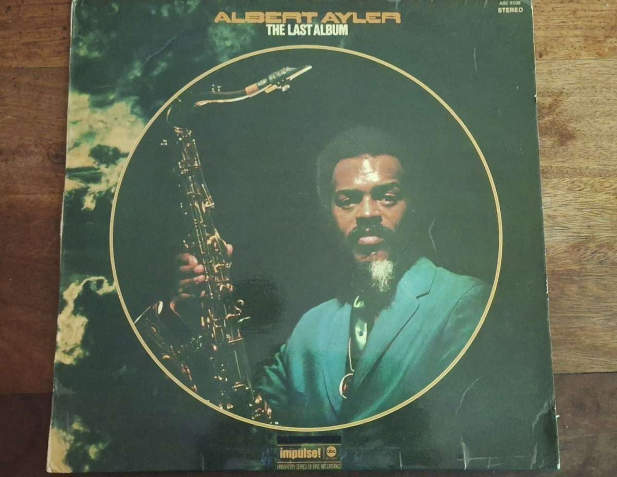 Albert Ayler - The Last Album (G+)