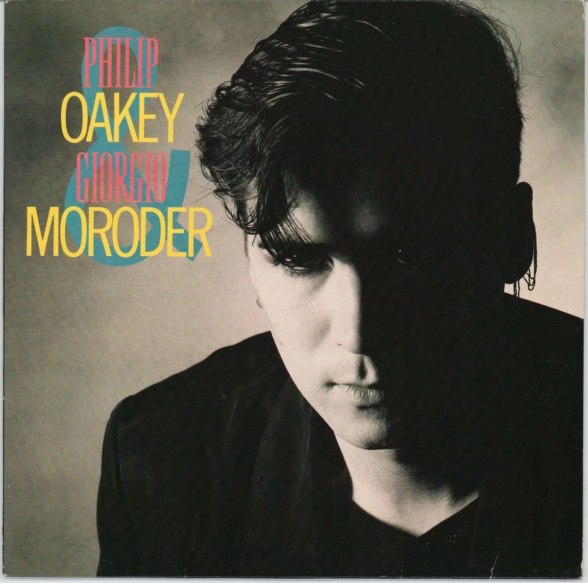 Philip Oakey &amp; Giorgio Moroder - Philip Oakey &amp; Giorgio Moroder (VG+)