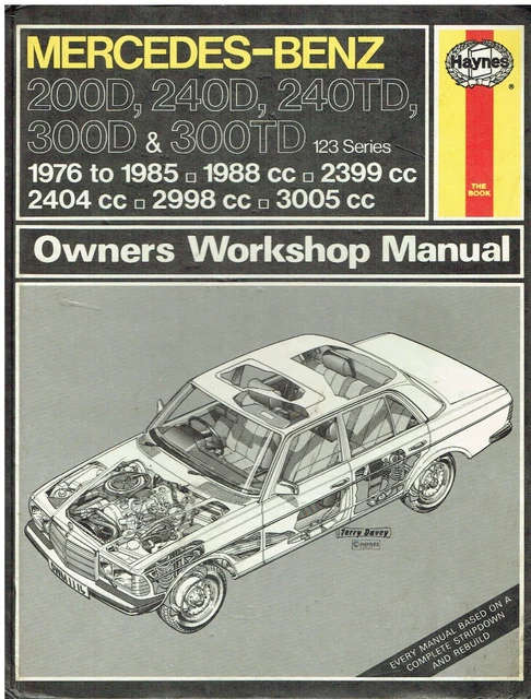 Mercedes-Benz 220D, 240D,240TD,300D & 300TD (1976 to 1985), HAYNES