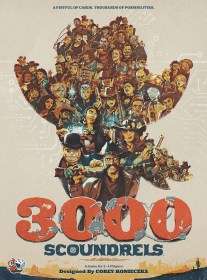 3000 Scoundrels (New)