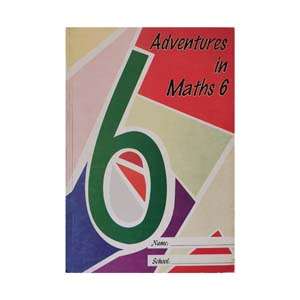 Adventures in Maths 6