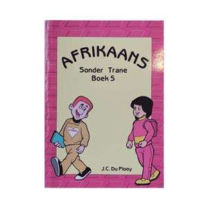 Afrikaans Sonder Trane 5