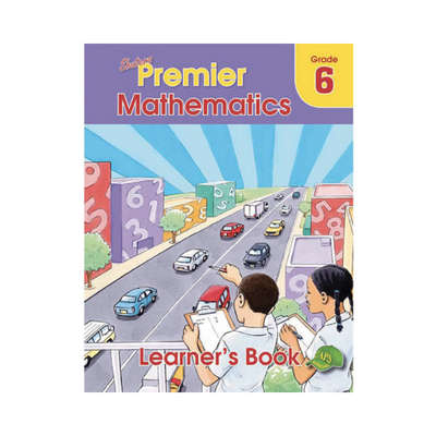 Shuters Premier Mathematics Grade 6 Learner