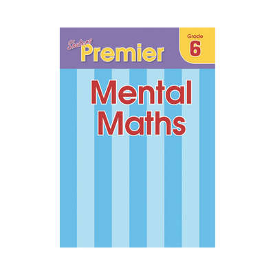 Shuters Premier Mental Maths Grade 6