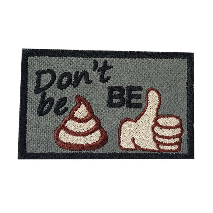 DZI 80mm x 50mm "Don't Be" Velcro Patch