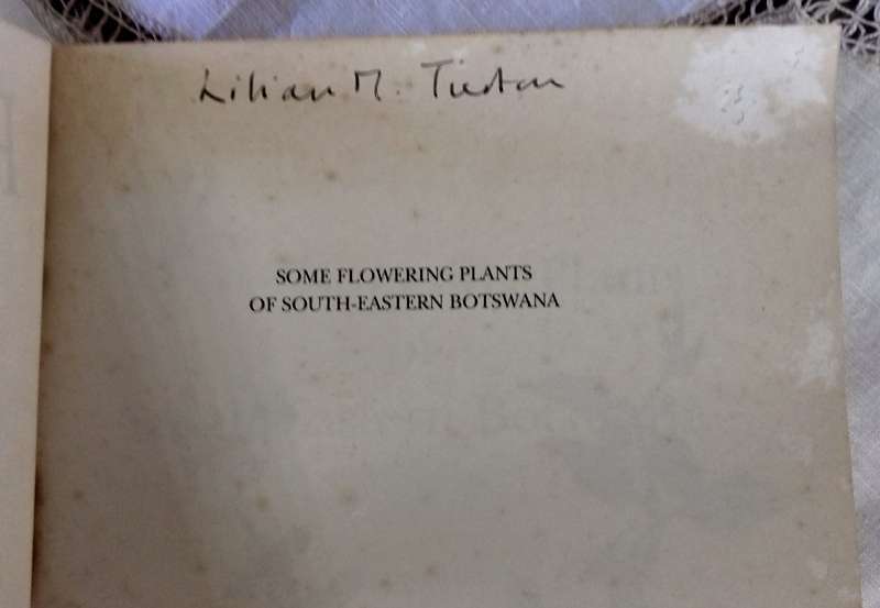 Flowering Plants of Eastern Botswana (Signed 1st Edition) and Some Protected flowers of the Cape ...