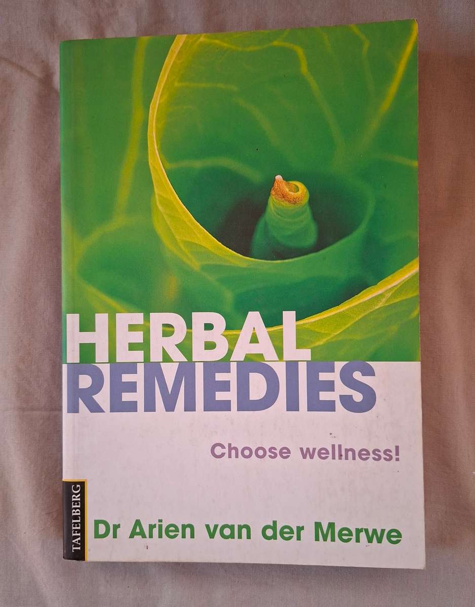 Herbal Remedies - Dr Arien van der Merwe.   Tafelberg