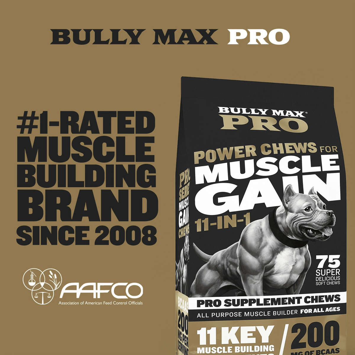 Bully Max PRO Series Power Chews for Muscle Gain 11-in-1 - 75 soft chews