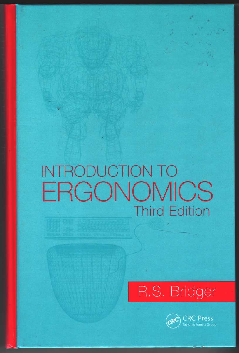 Other Textbooks & Educational - Introduction to Ergonomics Third Edition - Robert Bridger for ...
