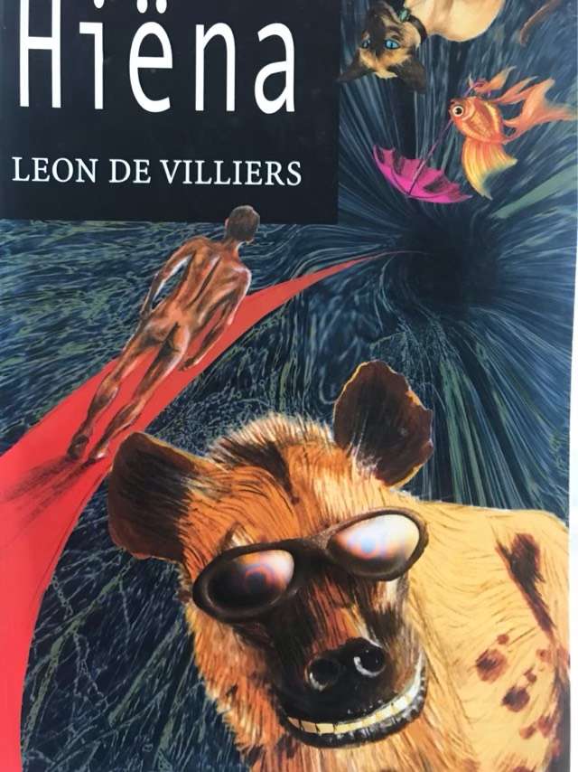 Afrikaans Fiction Groete Van Die Hiena Leon De Villiers For Sale In Afrikaans Fiction Groete Van Die Hiena Leon De Villiers For Sale In
