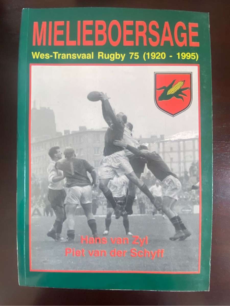 Mielieboersaga - Wes Transvaal Rugby 75 jaar