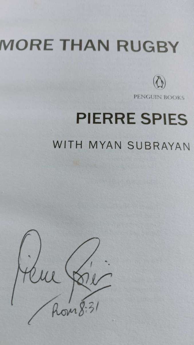More Than Rugby by Pierre Spies  - Authographed