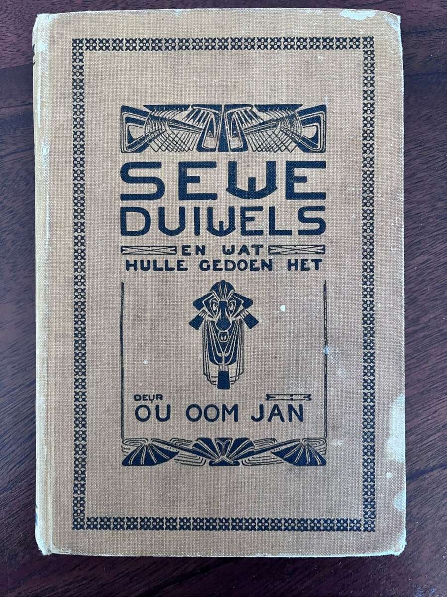 Sewe duiwels en wat hulle gedoen het - deur Oom Jan (1936)