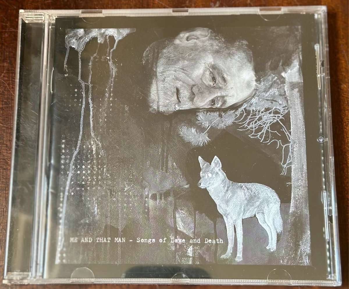 Me and that Man - Songs of Love and Death