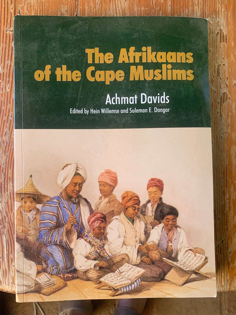 Afrikaans of the Cape Muslims - Achmat Davids