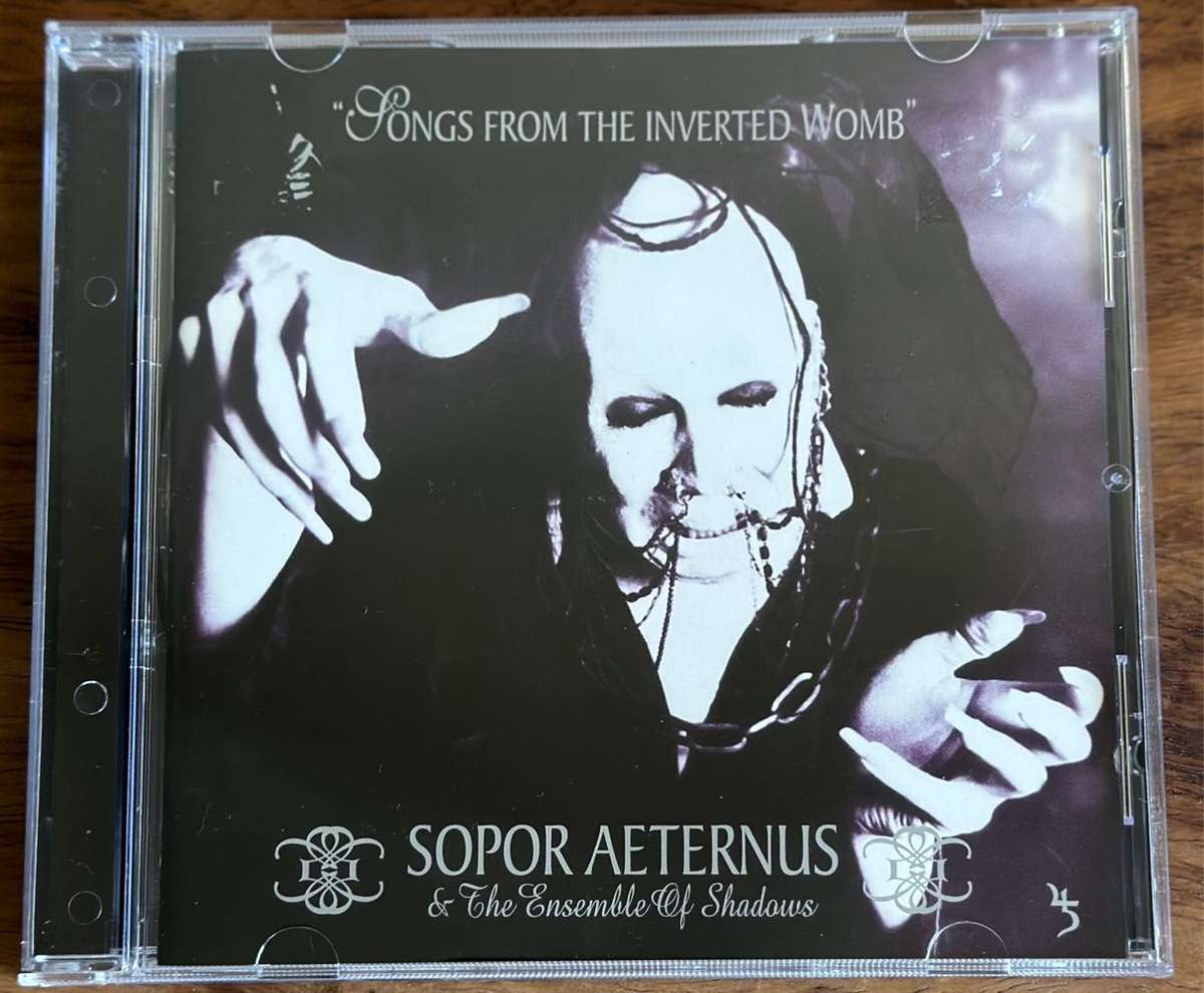 Sopor Aeternus & the Ensemble of Shadows - Songs from the Inverted Womb
