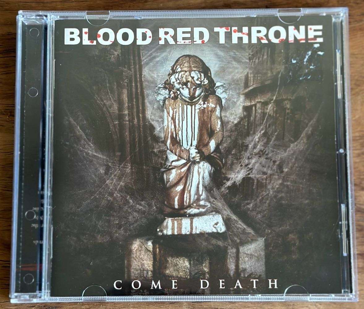 Blood Red Throne - Come Death