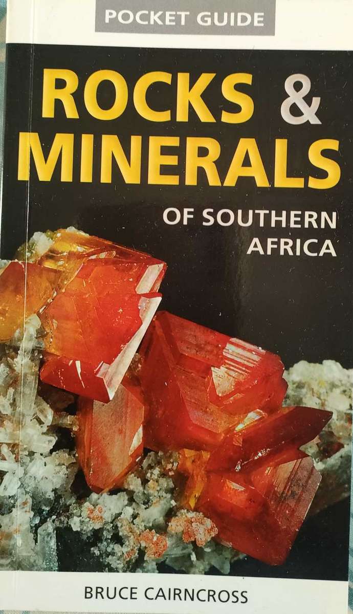 Rocks and Minerals of Southern Africa