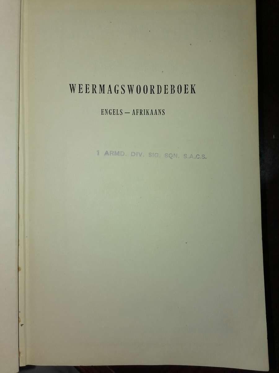 1954 - ARMY DICTIONARY/WEERMAGSWOORDEBOEK - Engels/Afrikaans
