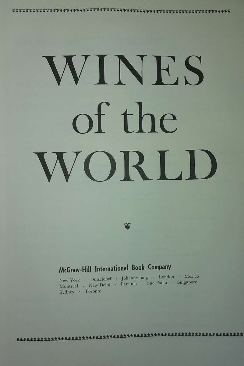 LARGE THICK BOOK - WINES OF THE WORLD - 714 PAGES