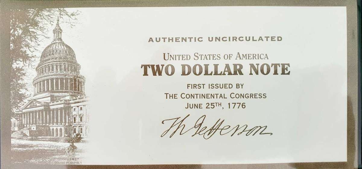AUTHENTIC UNCIRCULATED TWO DOLLAR NOTE