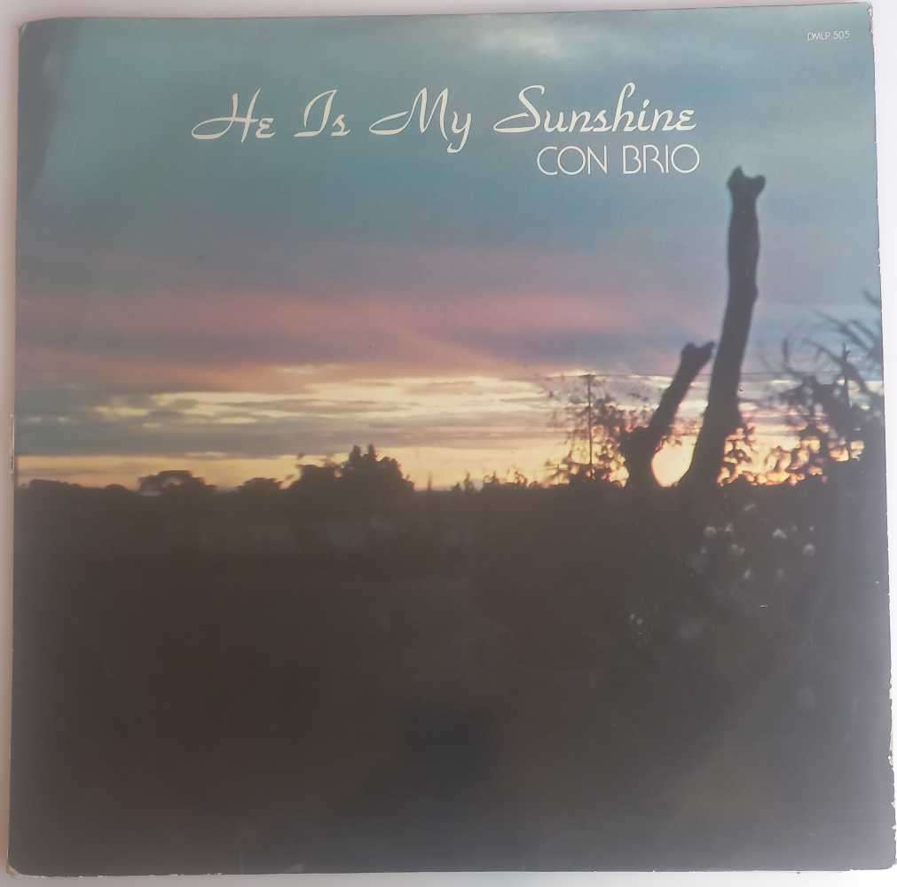 Con Brio - He is my sunshine LP