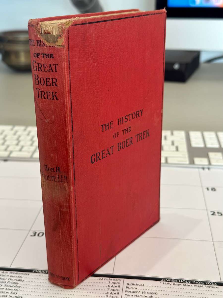 The History of the Great Boer Trek 1899 - Only 5000 Copies!