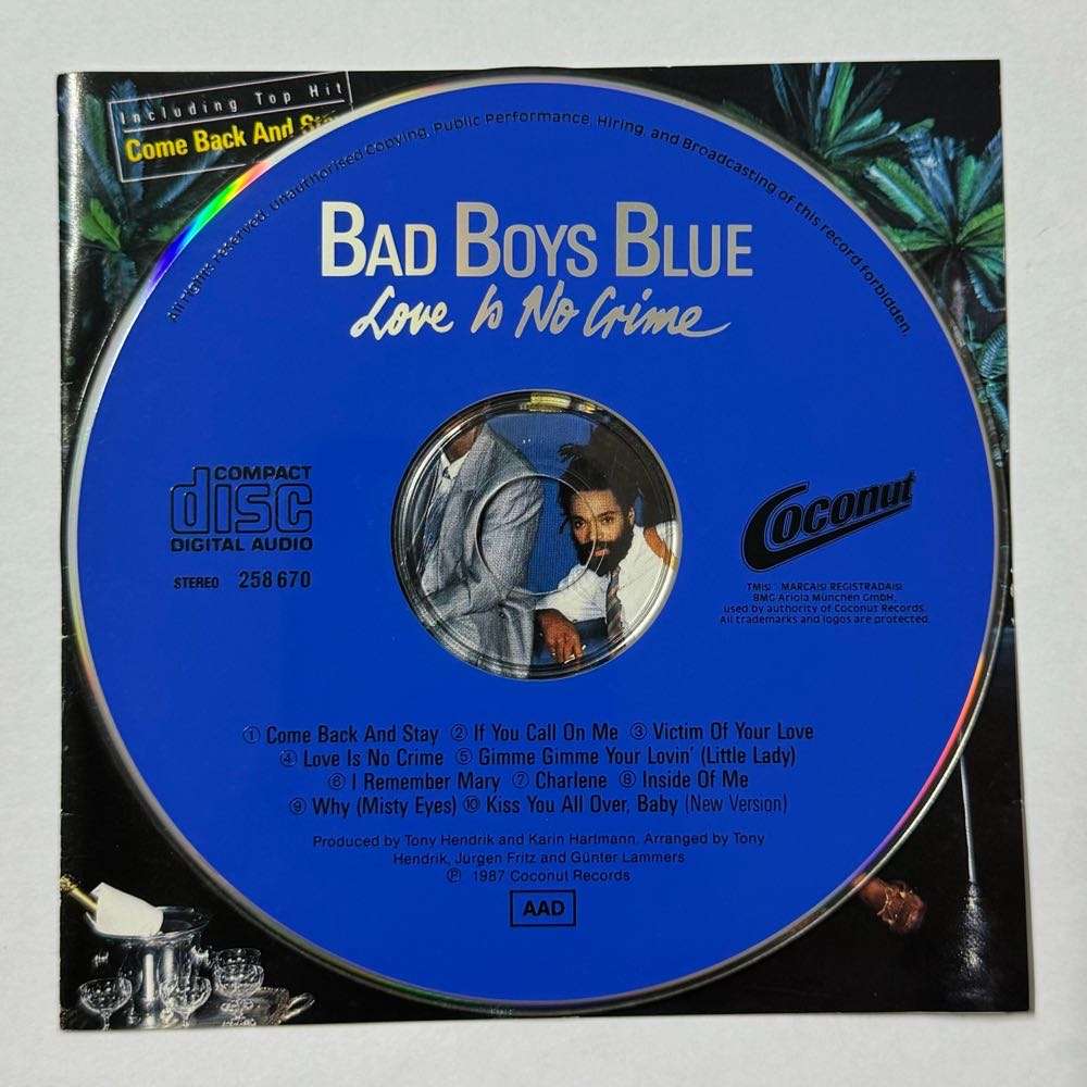 Bad Boys Blue : Love is no crime