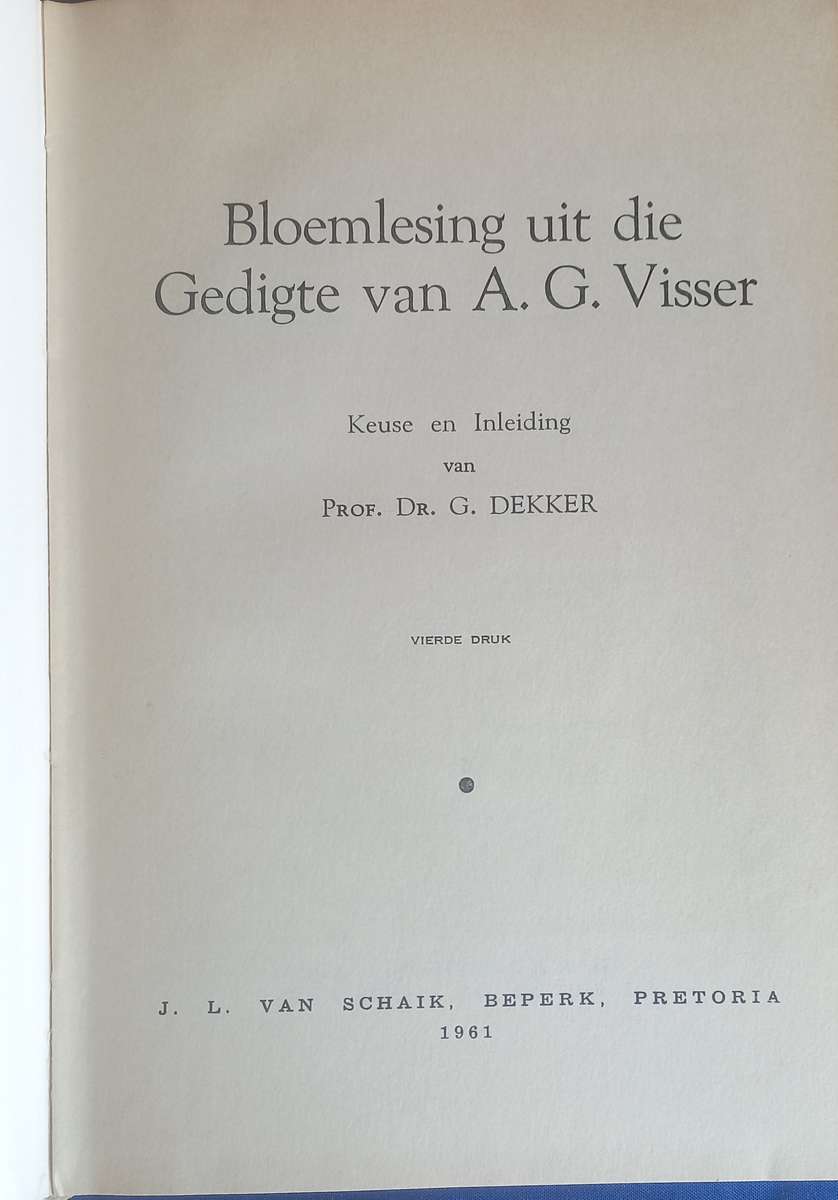 Bloemlesing uit die gedigte van AG Visser