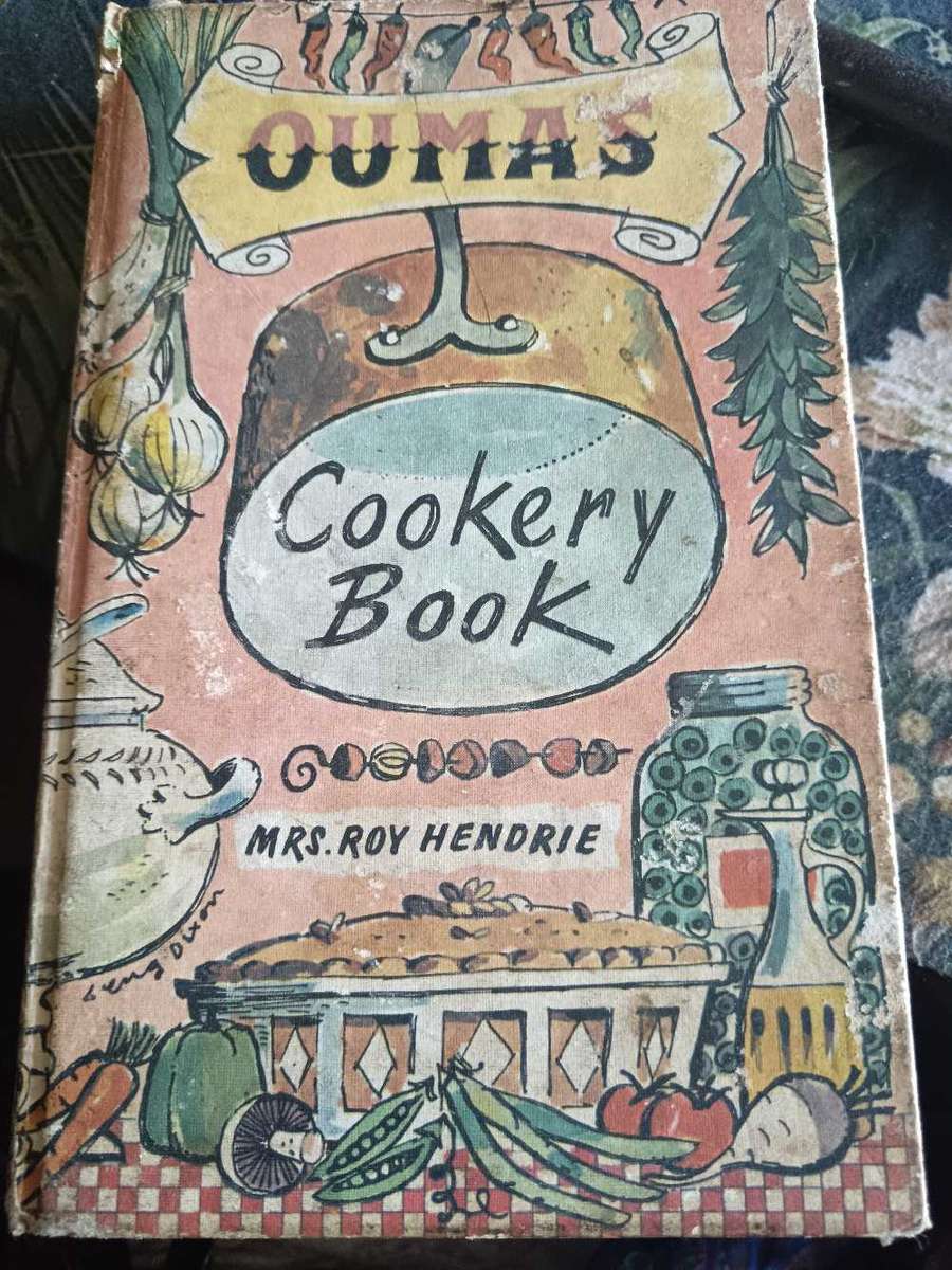 Oumas Cookery Book by Mrs Roy Hendrie