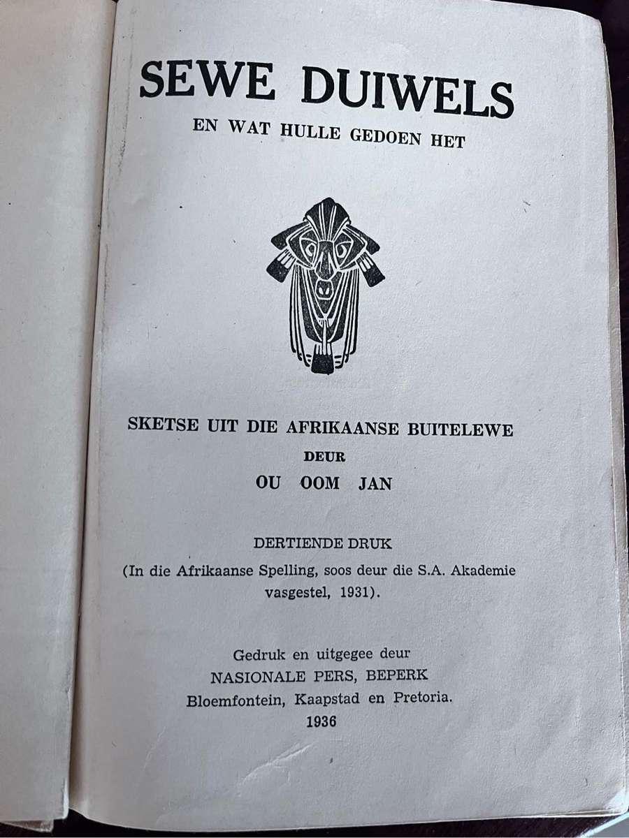 Sewe duiwels en wat hulle gedoen het - deur Oom Jan (1936)