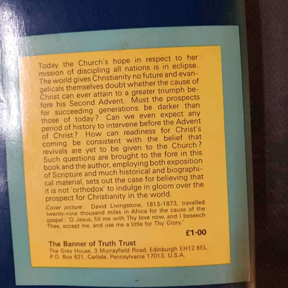 The Puritan Hope. Revival and interpretation of Prophecy. Iain Murray