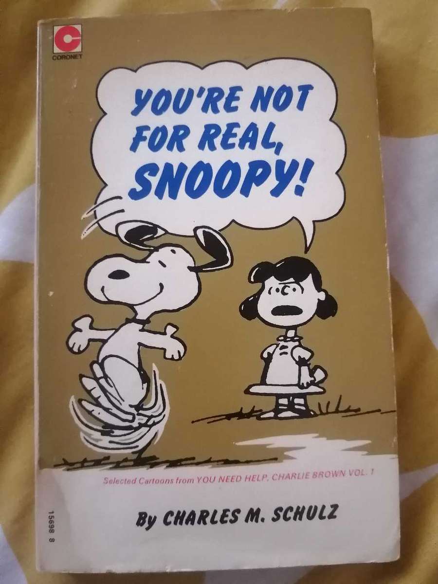Your not for real Snoopy