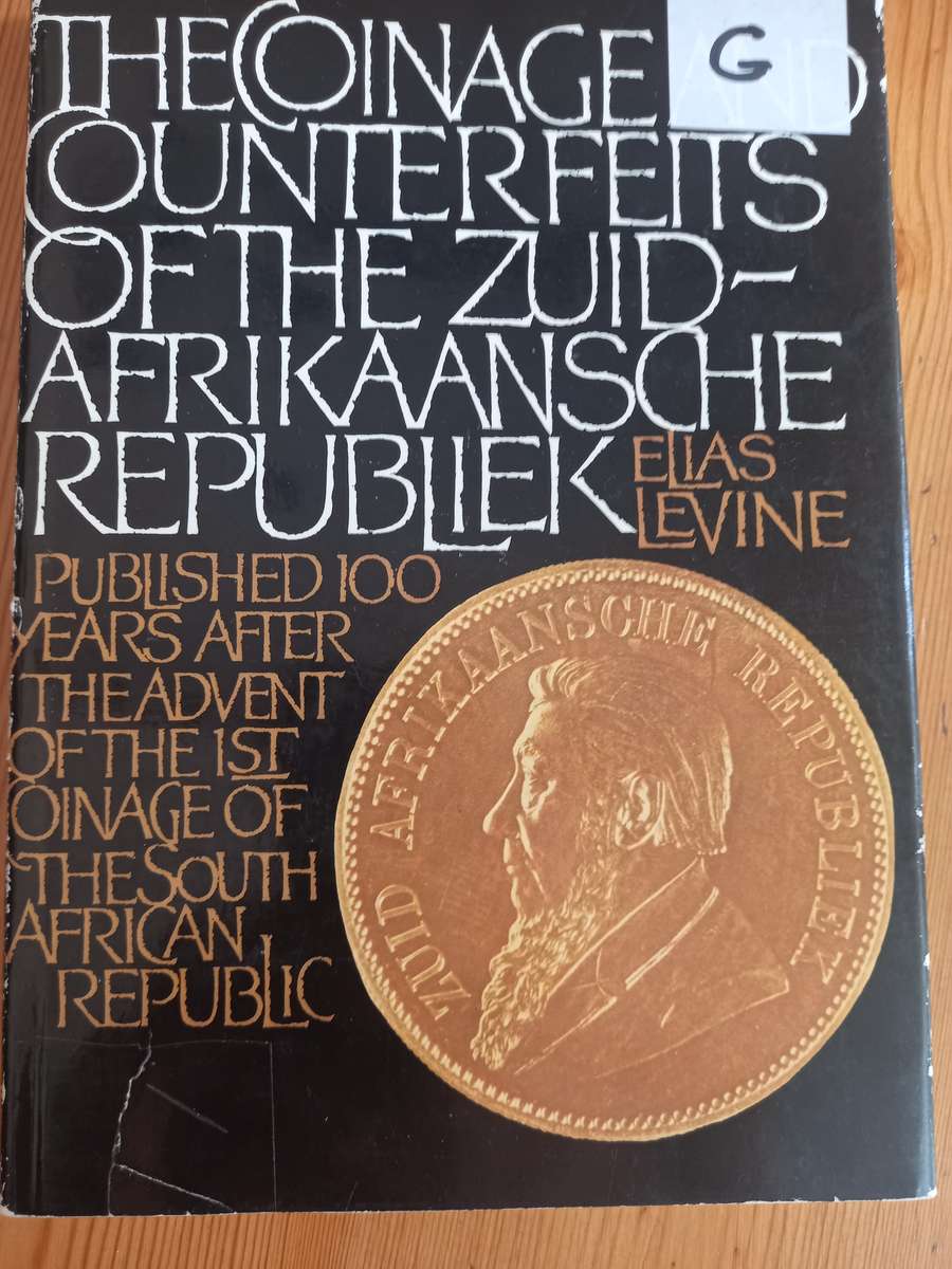 COINAGE AND COUNTERFEITS OF ZAR BY ELIAS LEVINE