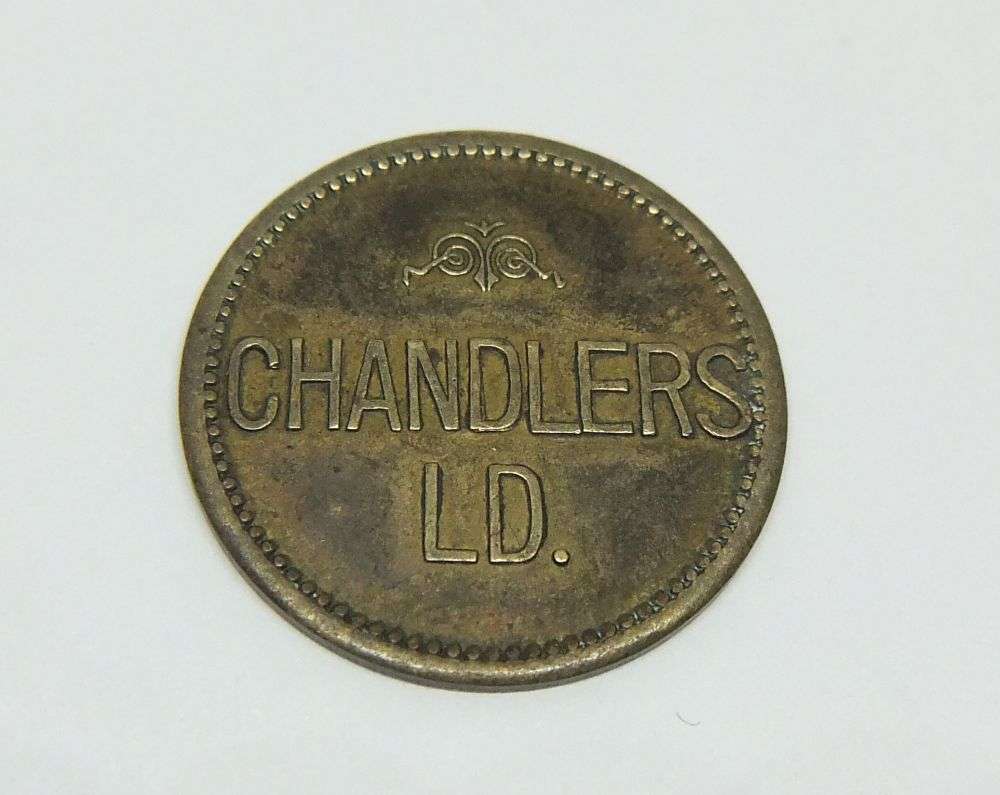 COOL FIND !! AN OLD BRASS TOKEN FOR ""CHANDLERS LIMITED"" - UNKNOWN ORIGIN !! FREE COMBINING !!