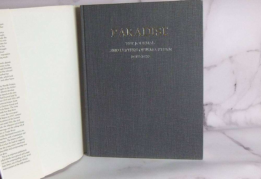 Paradise , The Journal and Letters of Irma Stern
