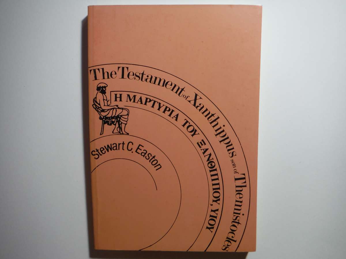 The Testament of Xanthippus - Paperback - Stewart C. Easton